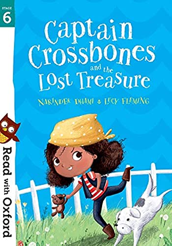 Read with Oxford: Stage 6: Captain Crossbones and the Lost Treasure von Oxford University Press