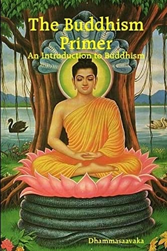 The Buddhism Primer : An Introduction to Buddhism von Lulu