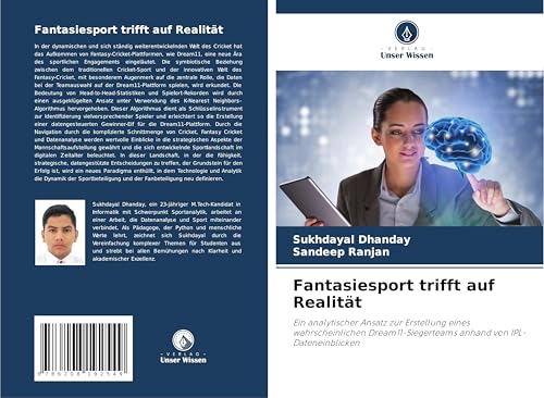 Fantasiesport trifft auf Realität: Ein analytischer Ansatz zur Erstellung eines wahrscheinlichen Dream11-Siegerteams anhand von IPL-Dateneinblicken
