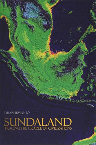 Sundaland: Tracing The Cradle of Civilizations von Indonesia Hydro Media