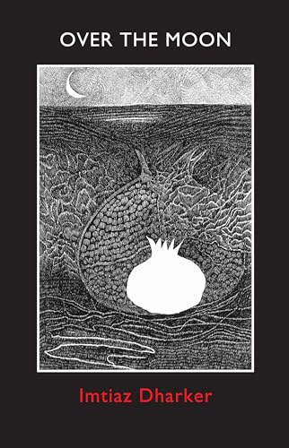 Over the Moon von Bloodaxe Books