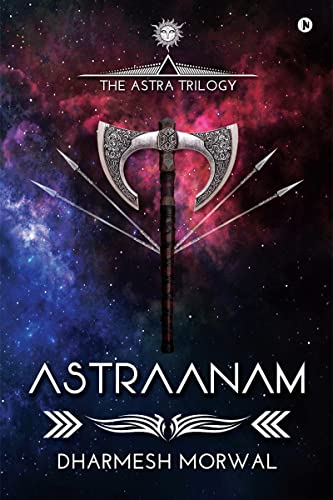 Astraanam: The Astra Trilogy - Book 1 von Notion Press