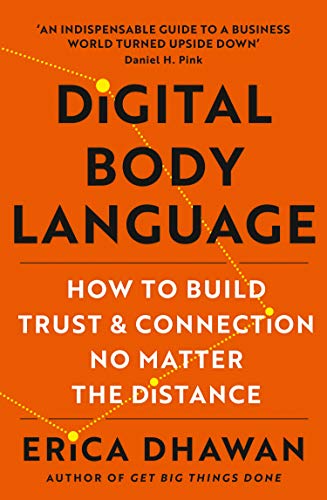 Digital Body Language: How to Build Trust and Connection, No Matter the Distance von HarperCollins