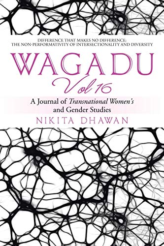 Wagadu Vol 16: A Journal of Transnational Women's and Gender Studies