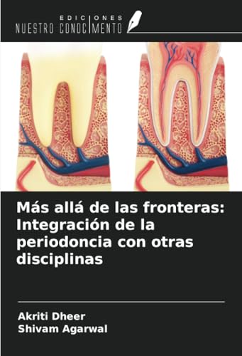 Más allá de las fronteras: Integración de la periodoncia con otras disciplinas