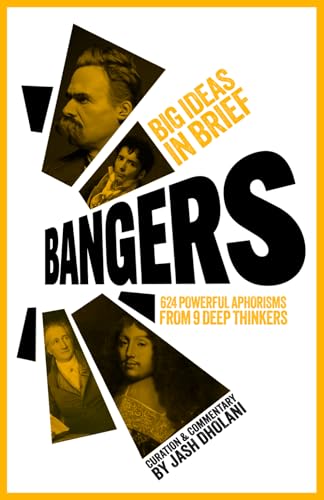 Bangers: 624 aphorisms from 9 deep thinkers von Independently published
