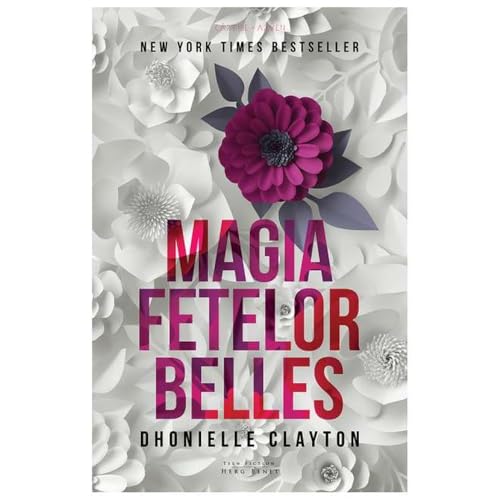 Magia Fetelor Belles Magia Fetelor Belles von Herg Benet