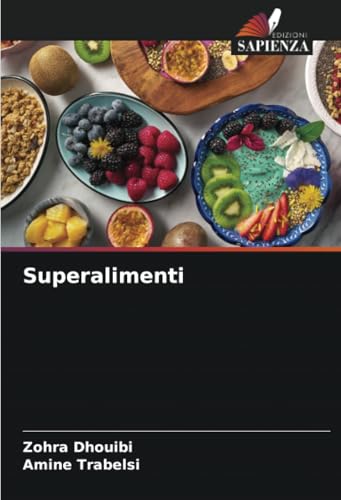 Superalimenti: DE von Edizioni Sapienza