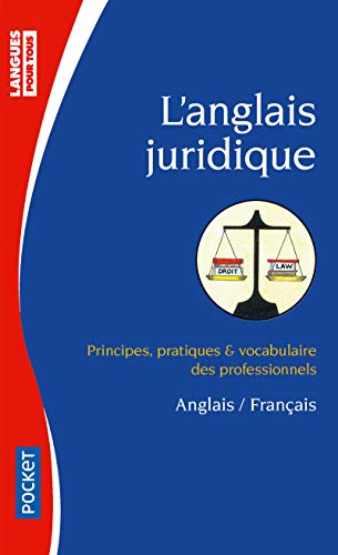 Langues Pour Tous: L'Anglais Juridique (Poche)