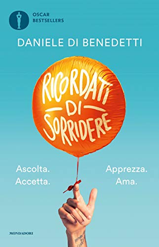 Ricordati di sorridere (Oscar bestsellers)