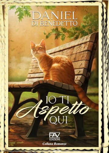 Io ti aspetto qui (Romanzo) von Pav Edizioni