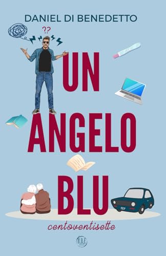 Un Angelo blu centoventisette von O.D.E. Edizioni