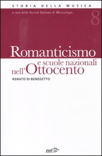 Romanticismo e scuole nazionali nell'Ottocento (Storia della musica)