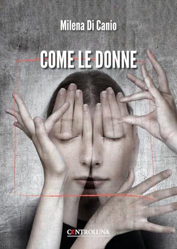 Come le donne Come le donne von Controluna