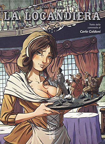 La locandiera da Carlo Goldoni (Teatro fra le nuvole)