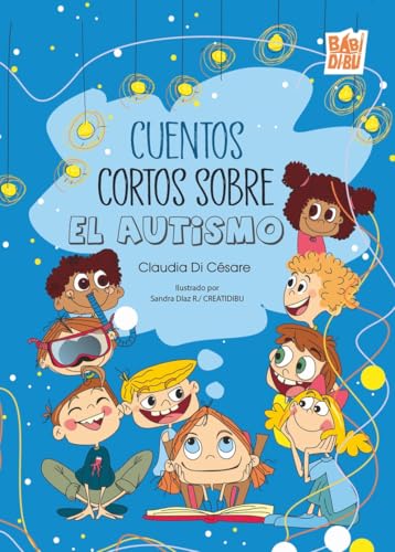 Cuentos cortos sobre el autismo von BABIDI-BÚ