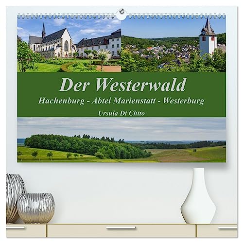 Der Westerwald (hochwertiger Premium Wandkalender 2025 DIN A2 quer), Kunstdruck in Hochglanz von CALVENDO