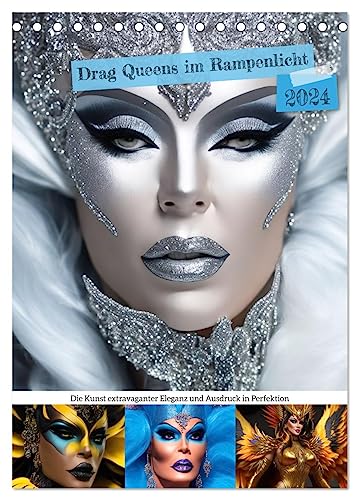 Drag Queens im Rampenlicht (Tischkalender 2024 DIN A5 hoch), CALVENDO Monatskalender von CALVENDO