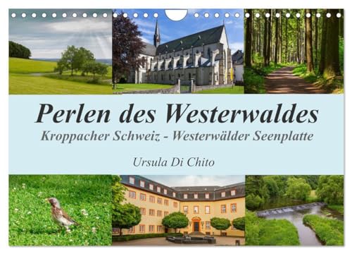 Perlen des Westerwaldes (Wandkalender 2024 DIN A4 quer), CALVENDO Monatskalender: Sommerliche Impressionen rund um das Nistertal von CALVENDO