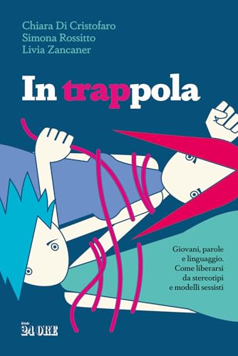 In trappola In trappola von Il Sole 24 Ore