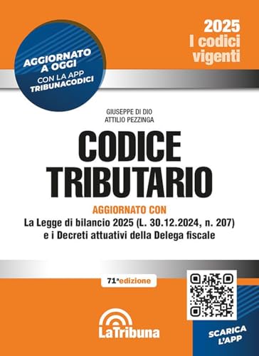 Codice tributario. Con App Tribunacodici (I codici vigenti) von La Tribuna