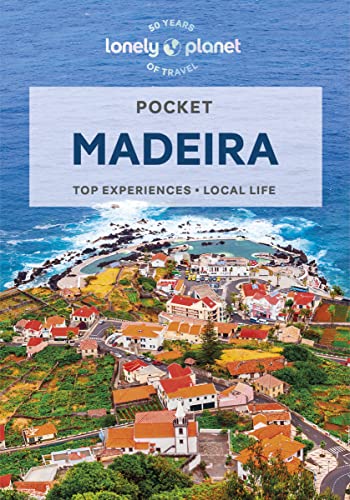 Lonely Planet Pocket Madeira 3: top experiences, local life (Pocket Guide)