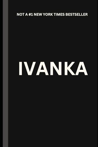 IVANKA von Independently published