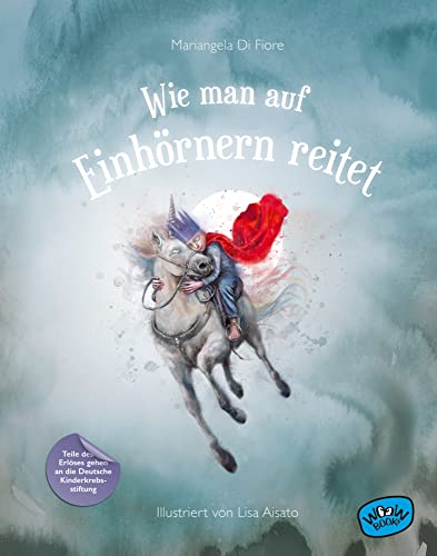 Wie man auf Einhörnern reitet