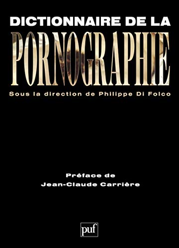 Dictionnaire de la pornographie von PUF