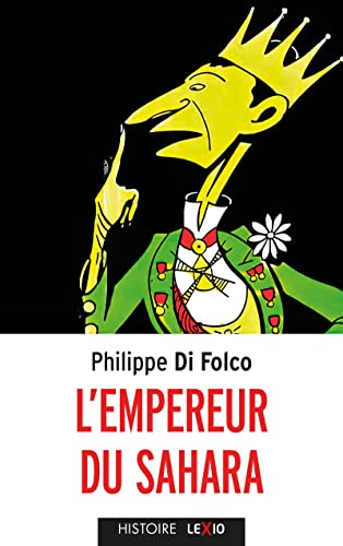 L'EMPEREUR DU SAHARA von CERF