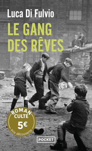 Le Gang des rêves - Prix Découverte