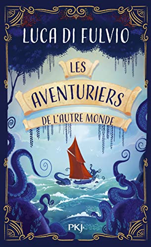 Les Aventuriers de l'Autre monde Les Aventuriers de l'Autre monde von POCKET JEUNESSE