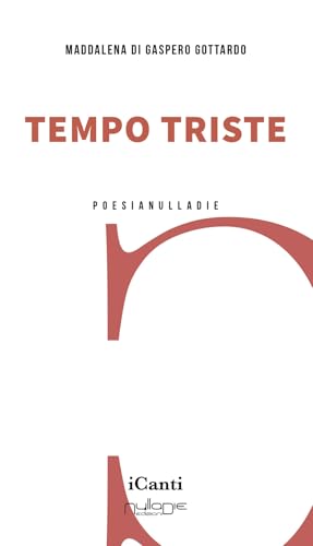 Tempo triste (I canti) von Nulla Die