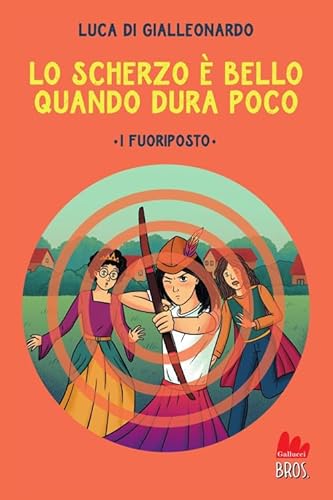 Lo scherzo è bello quando dura poco. I fuoriposto (Young) von Gallucci Bros