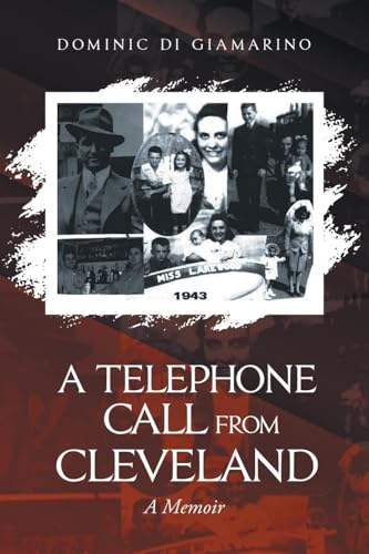 A Telephone Call from Cleveland A Telephone Call from Cleveland von CITIOFBOOKS, INC.