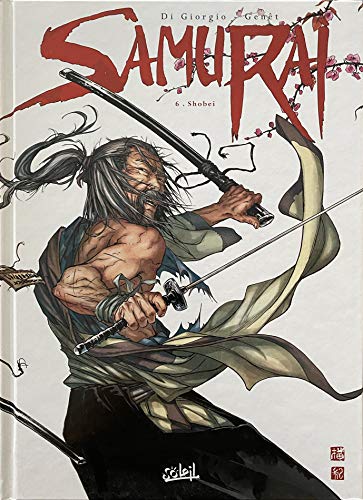 Samurai, 6: Shobei von SOLEIL