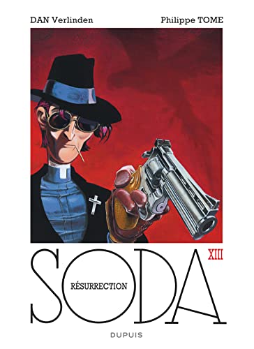 Soda 13: Resurrection