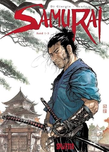 Samurai. Gesamtausgabe 1: (Band 1 – 3) von Splitter Verlag