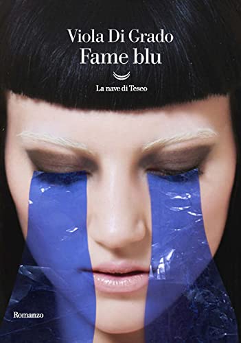 Fame blu (Oceani) von La nave di Teseo