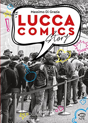 Lucca comics story (L' arte delle nuvole) von Edizioni NPE