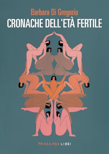 Cronache dell'età fertile Cronache dell'età fertile von Fandango Libri