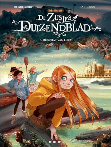 De schat van Lucy (De zusjes duizendblad, 3)