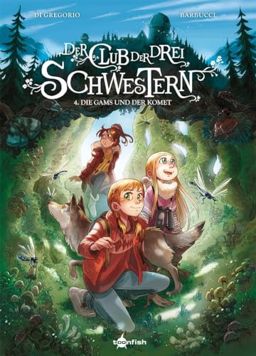 Der Club der drei Schwestern. Band 4: Die Gams und der Komet von Splitter-Verlag