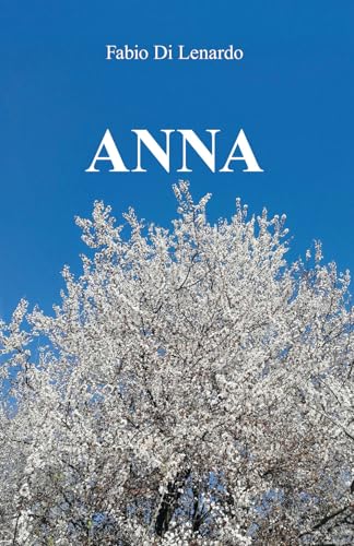 Anna (I sorrisi del leone) von Piazza Editore