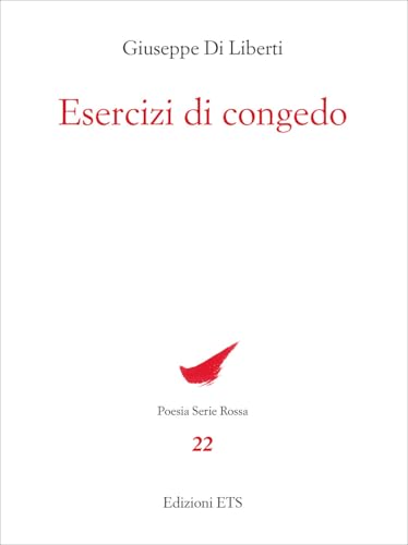 Esercizi di congedo (Poesia. Serie rossa) von Edizioni ETS