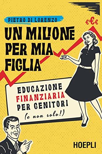 "Un milione per mia figlia"