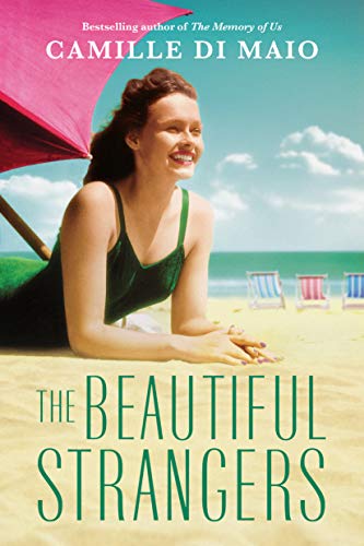 The Beautiful Strangers von Lake Union Publishing