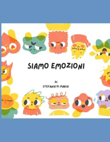 Siamo emozioni von Independently published