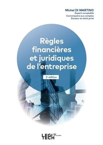 Règles financières et juridiques de l'entreprise Règles financières et juridiques de l'entreprise von LEGITECH