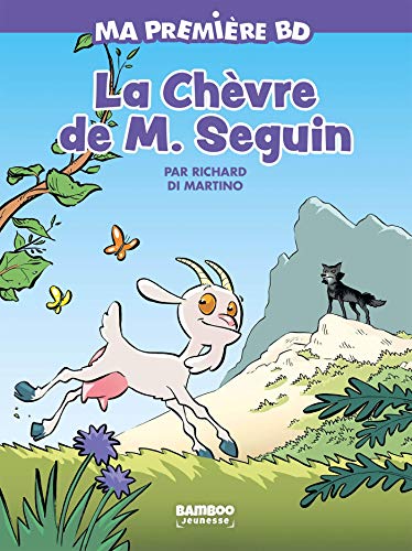 La Chèvre de Mr Seguin - édition brochée: Ma première BD